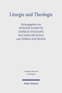 Abbildung von Wasmuth / Stegmann | Liturgie und Theologie | 1. Auflage | 2024 | 8 | beck-shop.de