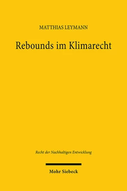 Abbildung von Leymann | Rebounds im Klimarecht | 1. Auflage | 2025 | 35 | beck-shop.de