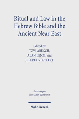 Abbildung von Abusch / Lenzi | Ritual and Law in the Hebrew Bible and the Ancient Near East | 1. Auflage | 2025 | 184 | beck-shop.de