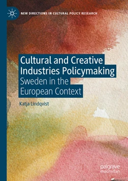 Abbildung von Lindqvist | Cultural and Creative Industries Policymaking | 1. Auflage | 2024 | beck-shop.de