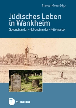 Abbildung von Mozer | Jüdisches Leben in Wankheim | 1. Auflage | 2024 | beck-shop.de