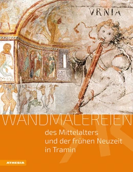 Abbildung von Stampfer | Wandmalereien des Mittelalters und der Renaissance in Tramin | 1. Auflage | 2024 | beck-shop.de
