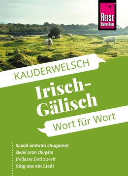 Abbildung von Kabel | Reise Know-How Sprachführer Irisch-Gälisch - Wort für Wort | 11. Auflage | 2024 | beck-shop.de