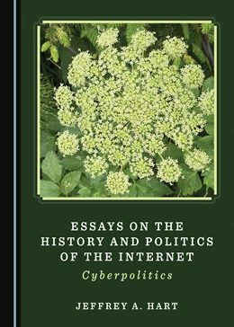 Abbildung von Hart | Essays on the History and Politics of the Internet | 1. Auflage | 2024 | beck-shop.de