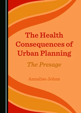 Abbildung von Johns | The Health Consequences of Urban Planning | 1. Auflage | 2024 | beck-shop.de