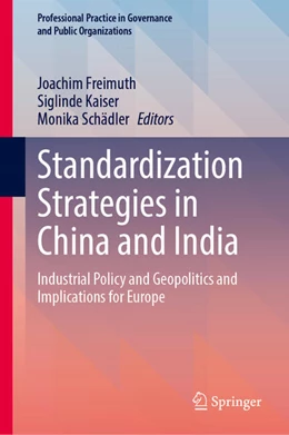 Abbildung von Freimuth / Kaiser | Standardization Strategies in China and India | 1. Auflage | 2025 | beck-shop.de