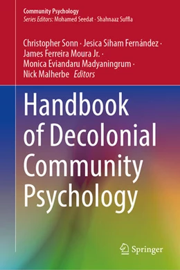 Abbildung von Sonn / Fernández | Handbook of Decolonial Community Psychology | 1. Auflage | 2024 | beck-shop.de