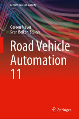 Abbildung von Meyer / Beiker | Road Vehicle Automation 11 | 1. Auflage | 2024 | beck-shop.de