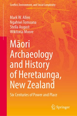 Abbildung von Allen / Tomoana | Maori Archaeology and History of Heretaunga, New Zealand | 1. Auflage | 2024 | beck-shop.de