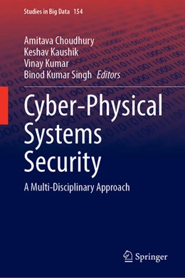 Abbildung von Choudhury / Kaushik | Cyber-Physical Systems Security | 1. Auflage | 2025 | 154 | beck-shop.de