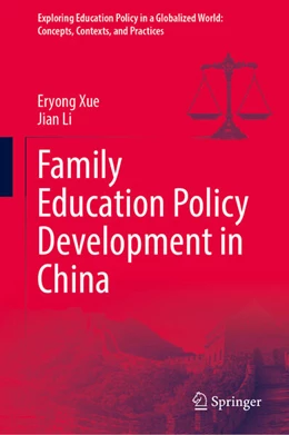 Abbildung von Xue / Li | Family Education Policy Development in China | 1. Auflage | 2024 | beck-shop.de