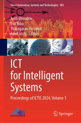 Abbildung von Choudrie / Tuba | ICT for Intelligent Systems | 1. Auflage | 2024 | 403 | beck-shop.de