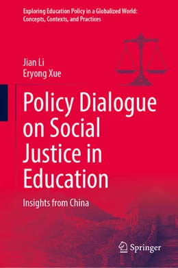 Abbildung von Li / Xue | Policy Dialogue on Social Justice in Education | 1. Auflage | 2024 | beck-shop.de