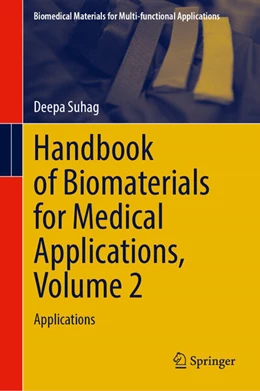 Abbildung von Suhag | Handbook of Biomaterials for Medical Applications, Volume 2 | 1. Auflage | 2024 | beck-shop.de
