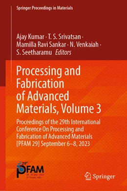 Abbildung von Kumar / Srivatsan | Processing and Fabrication of Advanced Materials, Volume 3 | 1. Auflage | 2024 | 54 | beck-shop.de