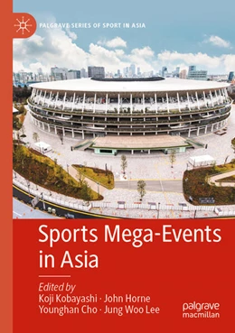 Abbildung von Kobayashi / Horne | Sports Mega-Events in Asia | 1. Auflage | 2024 | beck-shop.de