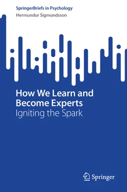 Abbildung von Sigmundsson | How We Learn and Become Experts | 1. Auflage | 2024 | beck-shop.de