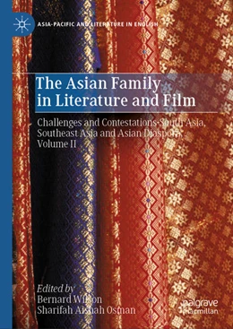 Abbildung von Wilson / Osman | The Asian Family in Literature and Film | 1. Auflage | 2024 | beck-shop.de