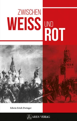Abbildung von Dwinger | Zwischen Weiß und Rot | 2. Auflage | 2024 | beck-shop.de