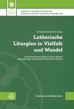 Abbildung von Barnbrock | Lutherische Liturgien in Vielfalt und Wandel | 1. Auflage | 2024 | beck-shop.de