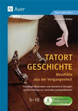 Abbildung von Weber | Tatort Geschichte: Mordfälle aus der Vergangenheit | 1. Auflage | 2024 | beck-shop.de