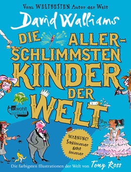 Abbildung von Walliams | Die allerschlimmsten Kinder der Welt | 1. Auflage | 2024 | beck-shop.de