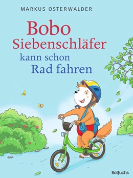 Abbildung von Osterwalder | Bobo Siebenschläfer kann schon Rad fahren | 1. Auflage | 2024 | beck-shop.de