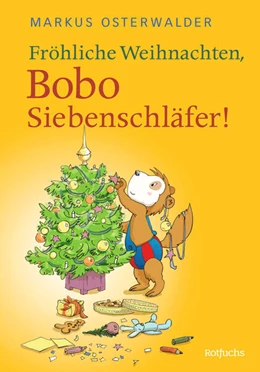 Abbildung von Osterwalder | Fröhliche Weihnachten, Bobo Siebenschläfer! | 1. Auflage | 2024 | beck-shop.de