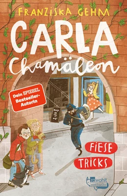 Abbildung von Gehm | Carla Chamäleon: Fiese Tricks | 1. Auflage | 2024 | beck-shop.de