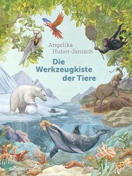 Abbildung von Huber-Janisch | Die Werkzeugkiste der Tiere | 1. Auflage | 2024 | beck-shop.de