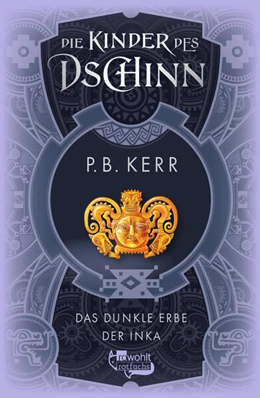 Abbildung von Kerr | Die Kinder des Dschinn: Das dunkle Erbe der Inka | 1. Auflage | 2024 | beck-shop.de