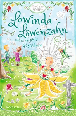 Abbildung von Pfeiffer | Lowinda Löwenzahn und die magische Pusteblume | 1. Auflage | 2024 | beck-shop.de