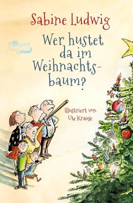 Abbildung von Ludwig | Wer hustet da im Weihnachtsbaum? | 1. Auflage | 2024 | beck-shop.de