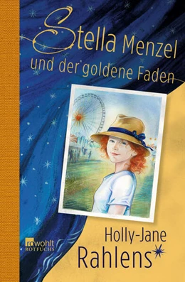 Abbildung von Rahlens | Stella Menzel und der goldene Faden | 1. Auflage | 2024 | beck-shop.de