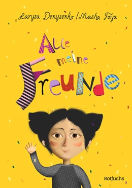 Abbildung von Denysenko | Alle meine Freunde | 1. Auflage | 2024 | beck-shop.de