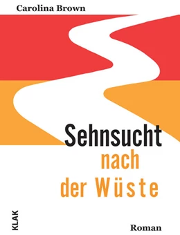 Abbildung von Brown | Sehnsucht nach der Wüste | 1. Auflage | 2024 | beck-shop.de