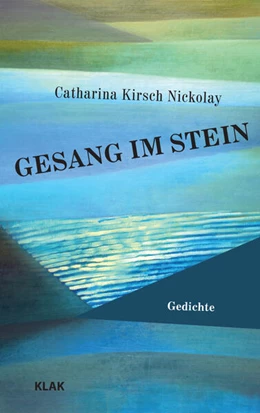 Abbildung von Kirsch Nickolay | Gesang im Stein | 1. Auflage | 2024 | beck-shop.de