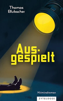 Abbildung von Blubacher | Ausgespielt | 1. Auflage | 2024 | beck-shop.de
