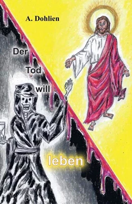 Abbildung von Dohlien | Der Tod will leben | 1. Auflage | 2024 | beck-shop.de