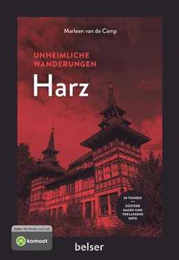 Abbildung von de Camp | Unheimliche Wanderungen Harz | 1. Auflage | 2024 | beck-shop.de