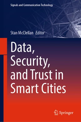 Abbildung von Mcclellan | Data, Security, and Trust in Smart Cities | 1. Auflage | 2024 | beck-shop.de