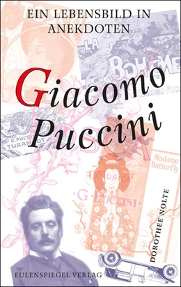 Abbildung von Nolte | Giacomo Puccini | 1. Auflage | 2025 | beck-shop.de