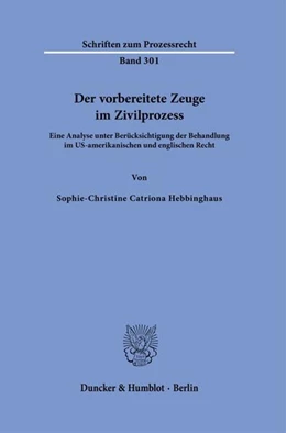 Abbildung von Hebbinghaus | Der vorbereitete Zeuge im Zivilprozess | 1. Auflage | 2024 | beck-shop.de