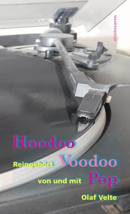 Abbildung von Velte | Hoodoo Voodoo Pop | 1. Auflage | 2024 | beck-shop.de