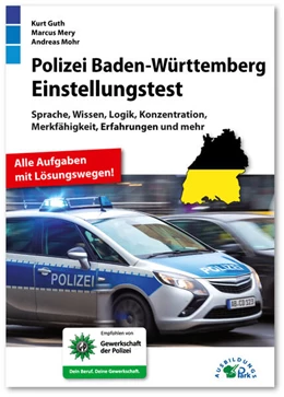 Abbildung von Guth / Mery | Polizei Baden-Württemberg Einstellungstest | 1. Auflage | 2024 | beck-shop.de