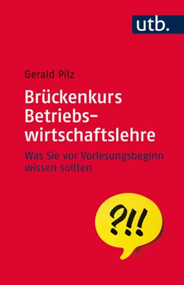 Abbildung von Pilz | Brückenkurs Betriebswirtschaftslehre | 1. Auflage | 2015 | beck-shop.de