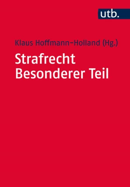 Abbildung von Hoffmann-Holland | Strafrecht Besonderer Teil | 1. Auflage | 2015 | beck-shop.de