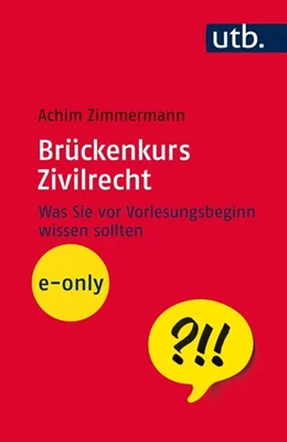 Abbildung von Zimmermann | Brückenkurs Zivilrecht | 1. Auflage | 2016 | beck-shop.de
