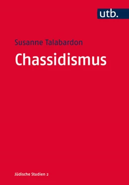 Abbildung von Talabardon | Chassidismus | 1. Auflage | 2016 | beck-shop.de