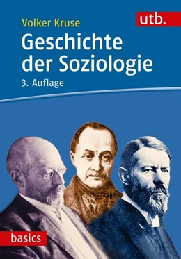 Abbildung von Kruse | Geschichte der Soziologie | 3. Auflage | 2018 | beck-shop.de